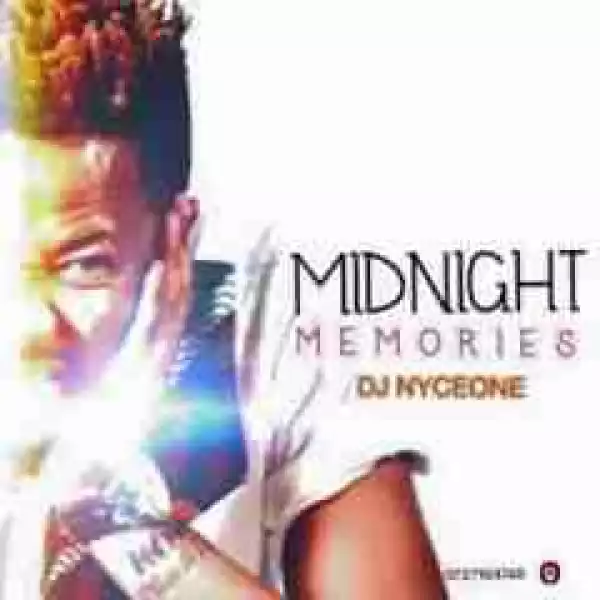 DJ Nyceone - Midnight Memories